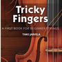 Tricky Fingers for Double Bass - Book 1