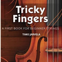 Tricky Fingers for Violin - Book 1 for Beginner Strings