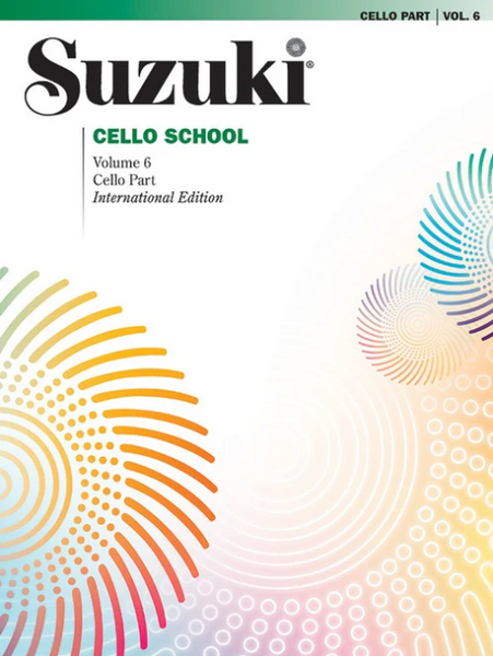 Suzuki Cello School Vol 6 CELLO PART
