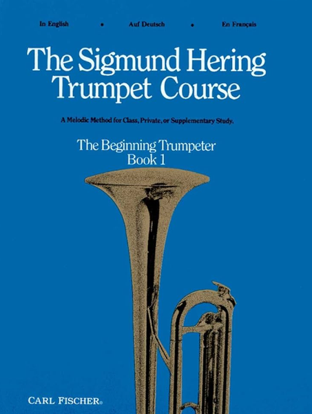 The Sigmund Hering Trumpet - beginning Trumpeter Book 1