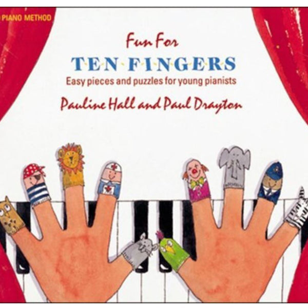 Fun for Ten Fingers - Easy Pieces & Puzzles for Young Pianists