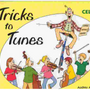 Tricks to Tunes Series Cello Book 2