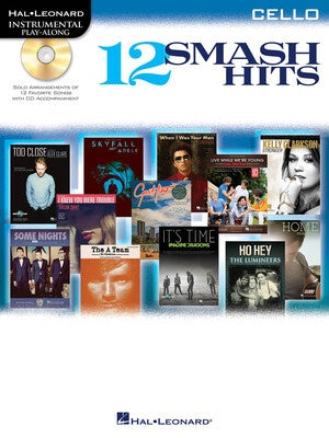 Hal Leonard 12 Smash Hits for Cello with Backing Track/CD