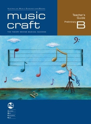 AMEB Music Craft Teachers Guide Prelimiinary B