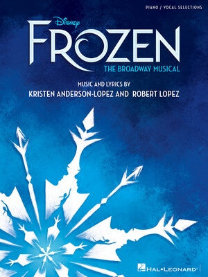 Disney Frozen - The Broadway Musical Piano / Vocal Selections