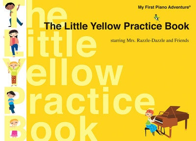 My First Piano Adventure - Little Yellow Practice Book