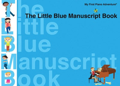 My First Piano Adventure - Little Blue Manuscript Book (4 Staves)