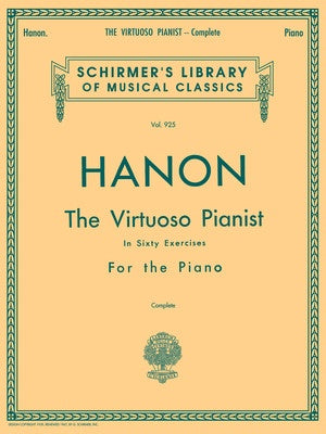 Hanon: The Virtuoso Pianist in 60 Exercises - Complete