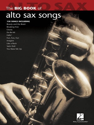 The Big Book Of Alto Sax Songs - Saxophone