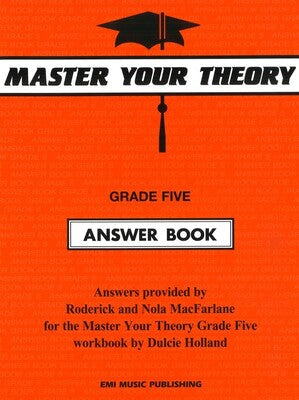 Master Your Theory Grade 5 (Answer Book) by Dulcie Holland