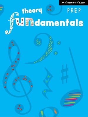 Theory Fundamentals - Prep Music Book
