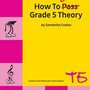 How To Blitz Theory Grade 5 - with worksheets