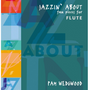 Jazzin' About For Flute