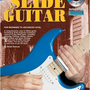 Progressive Slide Guitar for Beginners to Advanced Level