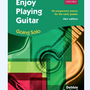 Enjoy Playing Guitar Going Solo by Debbie Cracknell