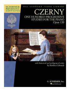 Czerny - 100 Progressive Studies for the Piano, Op. 139