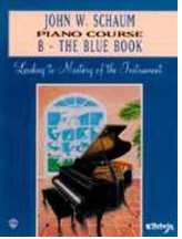 John W. Schaum Piano Course B - The Blue Book