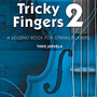 Tricky Fingers for Viola - Book 2