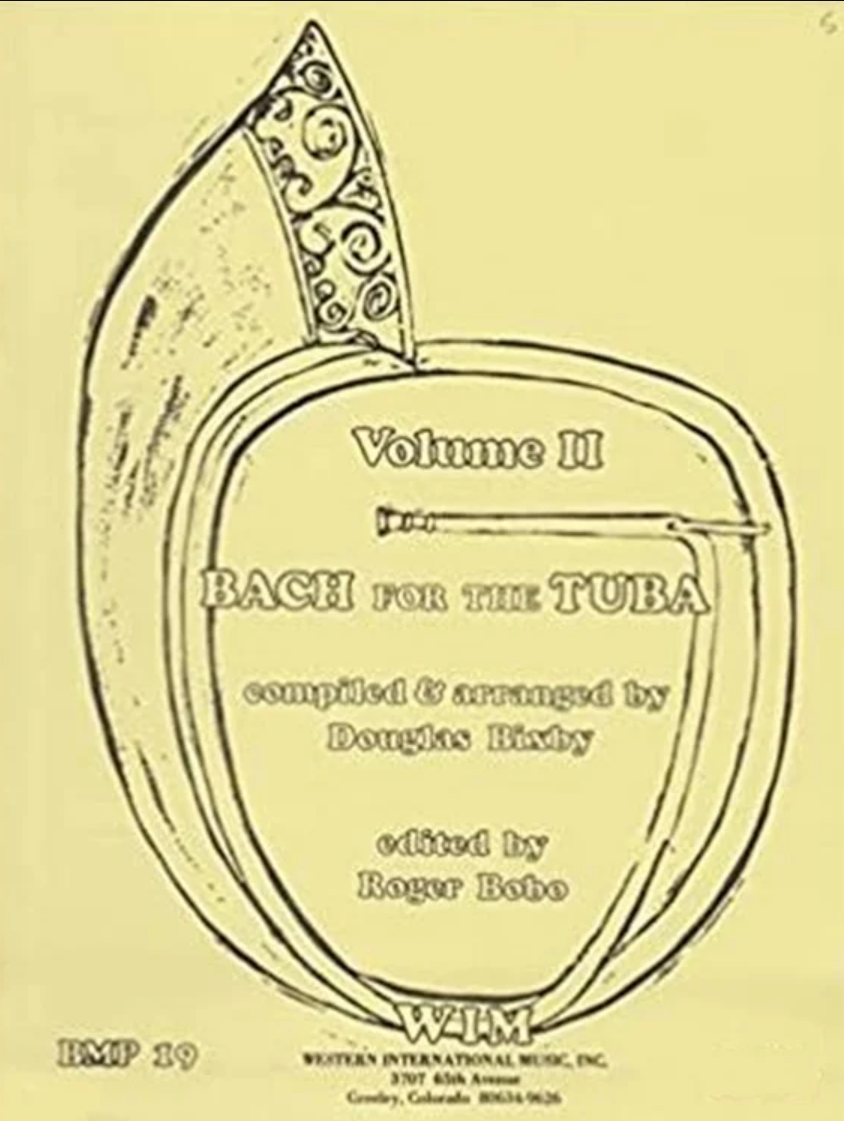 Bach for the Tuba Solo - Volume 2 by Bixby