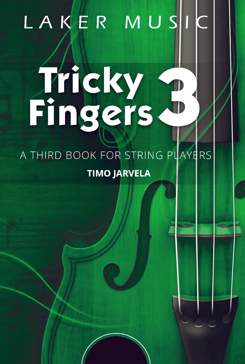 Tricky Fingers for Cello - Book 3