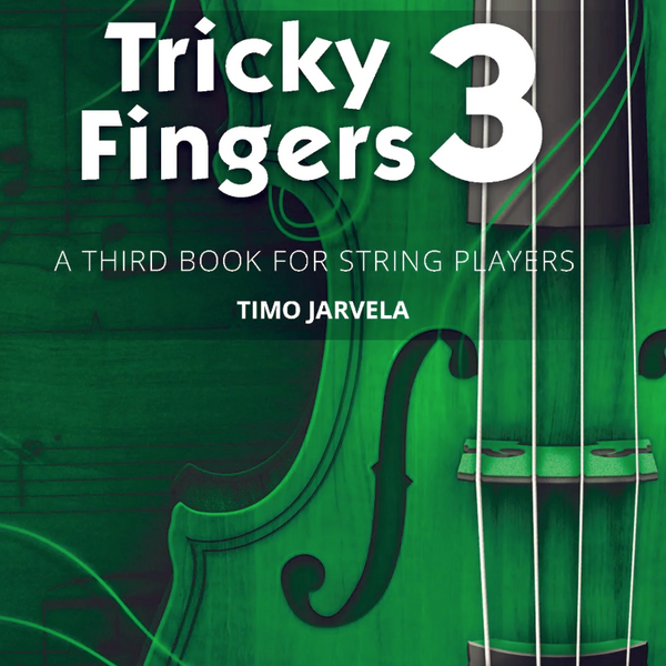 Tricky Fingers for Violin - Book 3