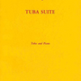 Gordon Jacobs Tuba Suite with Tuba & Piano