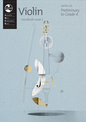 AMEB Violin Series 10 Handbook Level 1