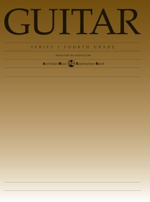 AMEB Classical Guitar Grade  4 Series 1 Music Book