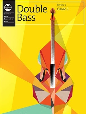 AMEB Double Bass Grade 1 Series 1 Music Book