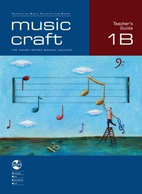 AMEB Music Craft Teachers Guide 1B