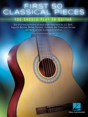 First 50 Classical Pieces Play On Guitar