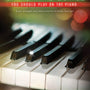 FIRST 50 CHRISTMAS SONGS YOU SHOULD PLAY ON THE PIANO
