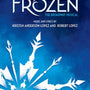 Disney Frozen - The Broadway Musical Piano / Vocal Selections