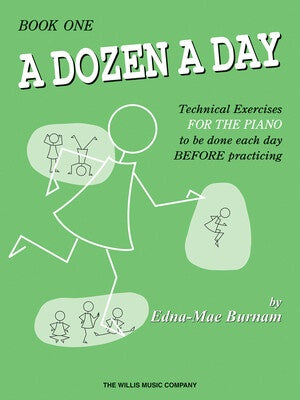 A Dozen a Day - Book 1 by Edna-Mae Burnam