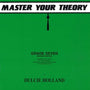 Master Your Theory Grade 7 by Dulcie Holland