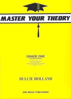 Master Your Theory Grade 1 by Dulcie Holland