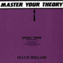 Master Your Theory Grade 3 by Dulcie Holland