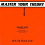 Master Your Theory Grade 5 by Dulcie Holland