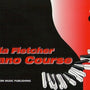 The Leila Fletcher Piano Course Book 1